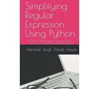 Simplifying Regular Expression Using Python: # Top10 ranked regular expression books in 2020 and 2021 by bookauthority.org,