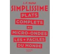 Simplissime Plats Complets Au Micro-ondes Les Plus Faciles Du Monde (e