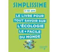 Simplissime Tout Savoir Sur L Ecologie