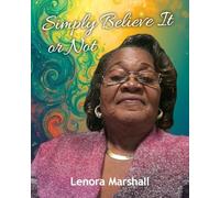 Simply Believe It or Not