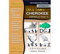 Simply Cherokee Animal Words Part Two: Three Plus syllable animal words