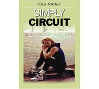 Simply Circuit - Gin Miller