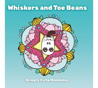 Simply Cute Mandalas: Whiskers and Toe Beans