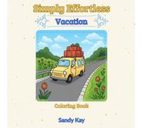 Simply Effortless Vacation: Coloring Book