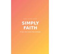 Simply Faith for Kids: A Simple Bible Study Guide