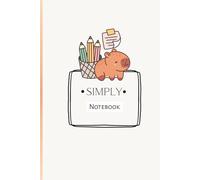 Simply Notebook: Take Notes with a Cute Capybara with Crayons