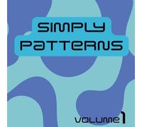 Simply Paatterns Volume 1 Easy Colouring Book: A Relaxing Collection of Simple Bold-Line Designs for Stress Relief, Mindfulness, and Creative Fun