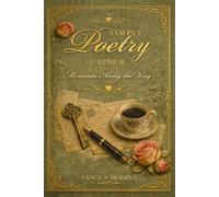 Simply Poetry: Moments Along the Way