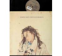 SIMPLY RED - SIMPLY RED - FOR YOUR BABIES - 12" VINYL