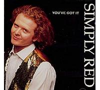 Simply Red - You've Got It + 3 Non Lp Tracks