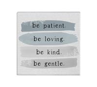 Simply Said, INC Small Talk Squares - Sea paciente, cari oso, amable y gentil - Letrero r stico desgastado de 5,25 x 5,25 pulgadas STS1636