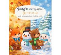 SimplyFlo Coloring Series: Little Creators (4-6): Seasons Coloring Book with Milo, Luna & Theo