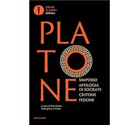 Simposio-Apologia di Socrate-Critone-Fedone. Testo greco a fronte (Oscar classici. Sophia)