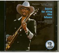 Sims,Clarence 'Guitar' - Born to Sing the Blues