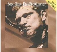 Sims,Zoot^Brookmeyer,Bob - Morning Fun
