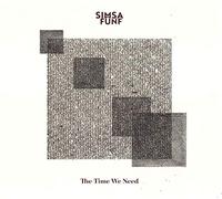 Simsa Fünf - The Time We Need