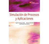 SIMULACIÓN DE PROCESOS Y APLICACIONES: 2 (Automática, Ingeniería Electrónica e Informática Industrial)