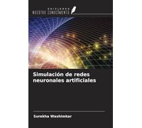 Simulación de redes neuronales artificiales