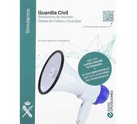 Simulacros de examen guardia civil escala de cabos y guardias (FUERZAS Y CUERPOS DE SEGURIDAD)