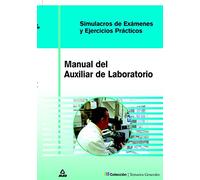 Simulacros De Examen Y Casos Prácticos De Auxiliares De Laboratorio