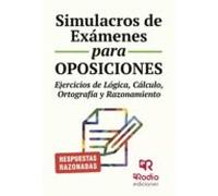 Simulacros De Exámenes Para Oposiciones. Ejercicios De Lógica Cálculo
