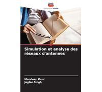 Simulation et analyse des réseaux d'antennes
