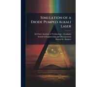 Simulation of a Diode Pumped Alkali Laser