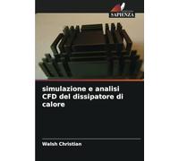 simulazione e analisi CFD del dissipatore di calore