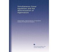 Simultaneous linear equations and the determination of eigenvalues
