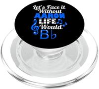 Sin Aaron Life Would B Flat Music Lover Nombre PopSockets PopGrip para MagSafe