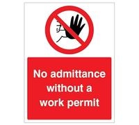 Sin admisión sin permiso de trabajo (señal de seguridad de pvc semi rígida)