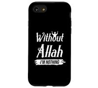 Sin Allah Nadie Fe Creyentes Islam Musulmán Orar Dios Carcasa para iPhone SE (2020) / 7/8