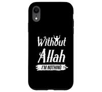 Sin Allah Nadie Fe Creyentes Islam Musulmán Orar Dios Carcasa para iPhone XR