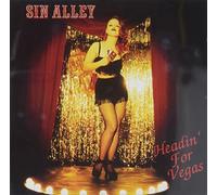 Sin Alley - Headin' for Vegas
