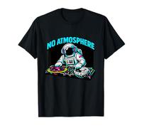 Sin Ambiente Astronauta DJ Space Party Juego de Palabras Cosmic Beats Camiseta