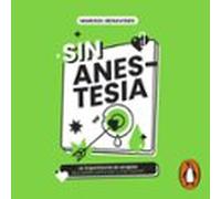 Sin Anestesia (audiolibro)