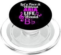 Sin Aria Life Would B Flat Music Lover Nombre PopSockets PopGrip para MagSafe