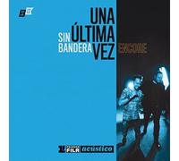 Sin Bandera - Primera Fila Acústico. Una Última Vez: Encore