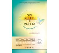 Sin billete de vuelta: De capullo a mariposa: 3 (COLECCIÓN ORIGEN)