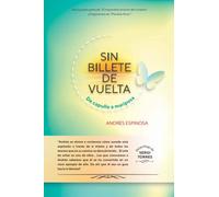 Sin billete de vuelta: De capullo a mariposa (COLECCIÓN ORIGEN)