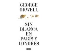 Sin Blanca En París Y Londres