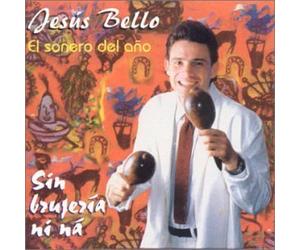 Sin Brujeria Ni Na by Bello Jesus (2000-10-17)