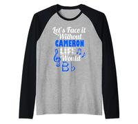 Sin Cameron Life Would B Flat Music Lover Nombre Camiseta Manga Raglan