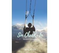 Sin Check-In: Te invito a viajar