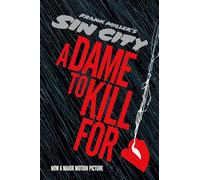 Sin City 2: A Dame to Kill For