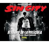 SIN CITY EL LIBRO DE LA PELICULA