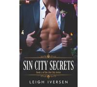 Sin City Secrets: A Hot Pilot Romance (Sin City (A Hot Pilot Billionaire Romance Series))