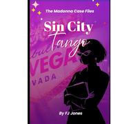 Sin City Tango: The Madonna Case Files: Book 1