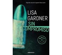 Sin compromiso (Tessa Leoni 2) (Best Seller)