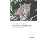 Sin Contemplaciones